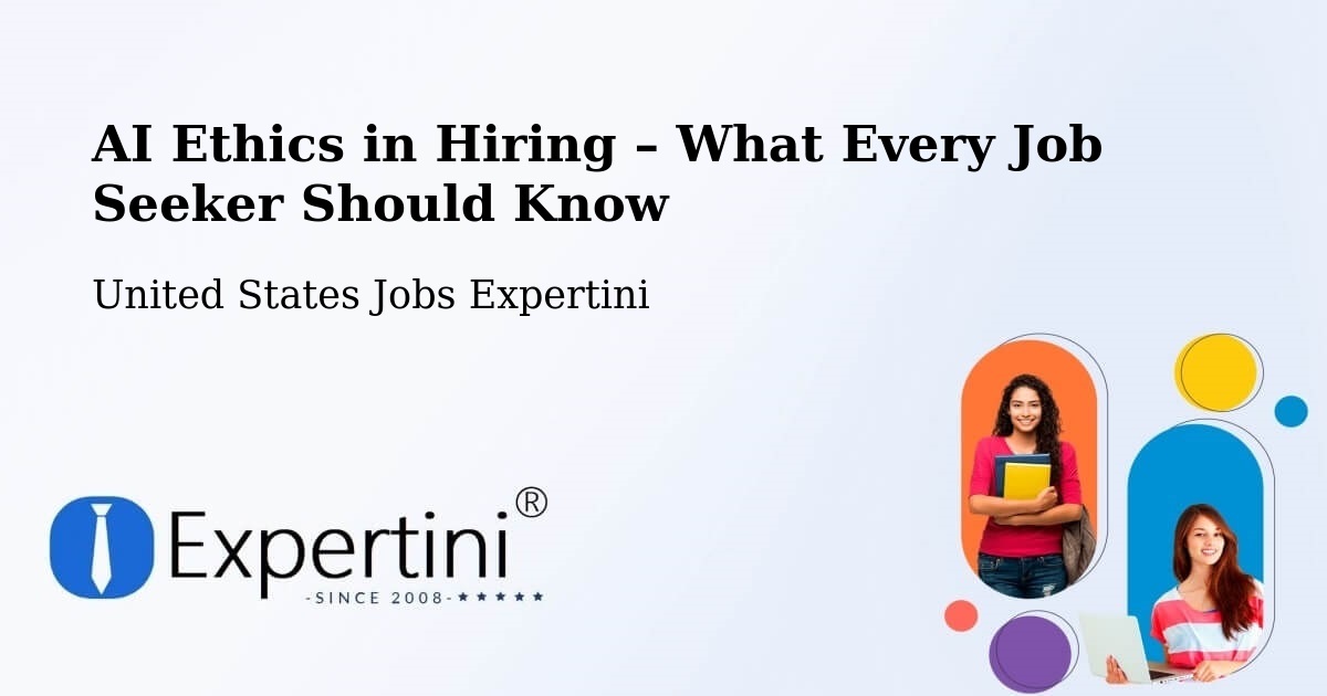 AI Ethics in Recruitment & Hiring – Devon - Devon, United States Jobs Expertini