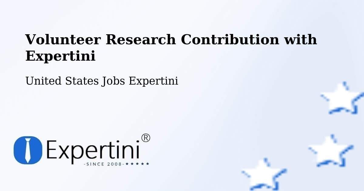 Volunteer Research Contribution with Expertini - United States Jobs Expertini