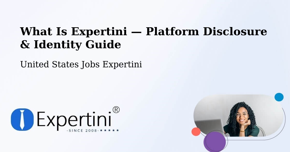 What Is Expertini — Platform Disclosure & Identity Guide – Devon